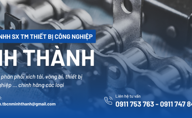 Vì Sao Nên Chọn CÔNG TY TNHH SX TM THIẾT BỊ CÔNG NGHIỆP MINH THÀNH Là Nhà Cung Cấp Xích Tải Tokuno, Bạc Đạn, Dây Curoa Chính Hãng?